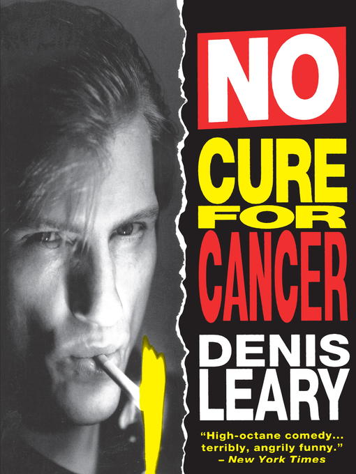 Title details for No Cure for Cancer by Denis Leary - Wait list